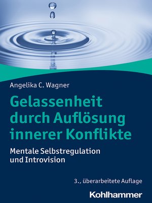 cover image of Gelassenheit durch Auflösung innerer Konflikte